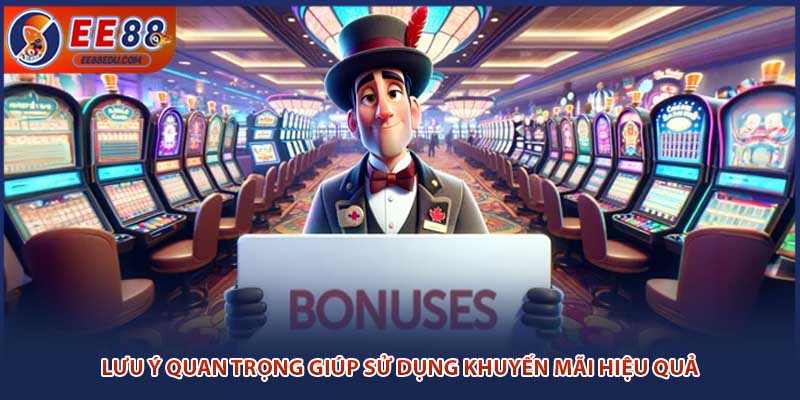 Lưu ý quan trọng giúp sử dụng khuyến mãi hiệu quả